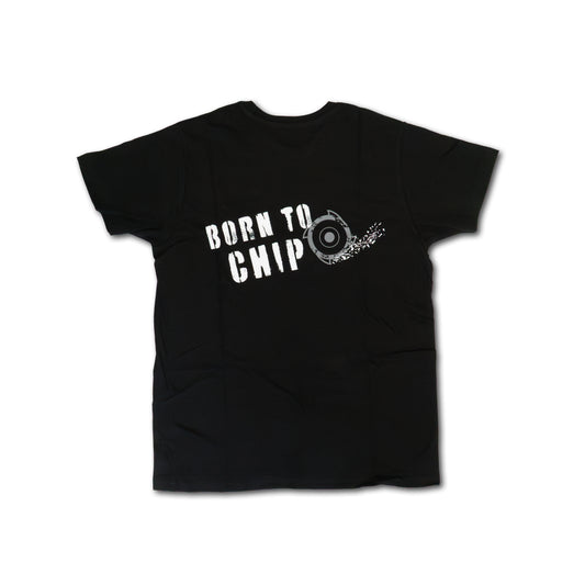 T-Shirt "Born to chip"